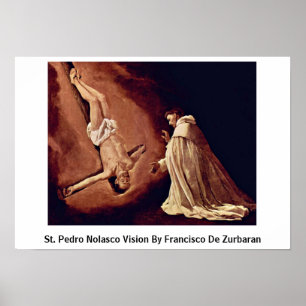 Vision St. Pedro Nolasco durch Francisco De Poster