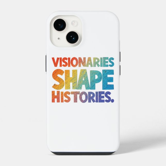 Visionäre gestalten Geschichte iPhone 14 Hülle (Rückseite)