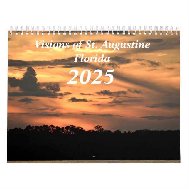 Visions de St. Augustine, Floride Calendrier 2025 (Protection)