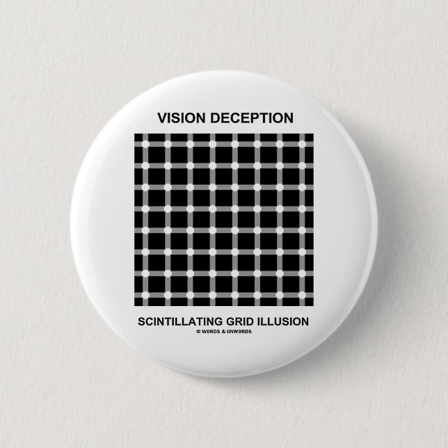 Visions-Täuschungs-funkelnde Gitter-Illusion Button (Vorderseite)
