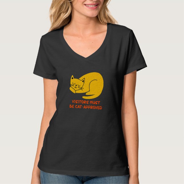 Visitors Must Be Cat Approved Cat  Family Kitten   T-Shirt (Vorderseite)