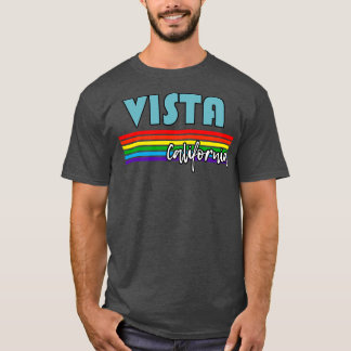 Vista California Pride Vista LGBT Geschenk LGBTQ S T-Shirt