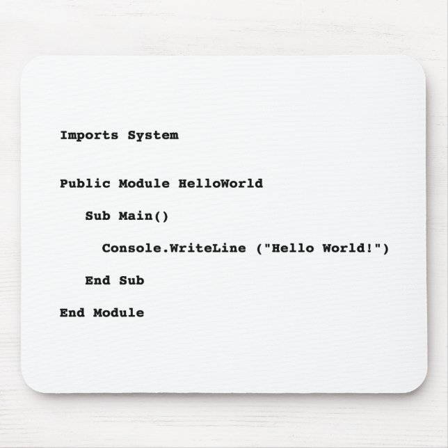 Visuell Basic Hello World Gruß Mousepad (Vorne)
