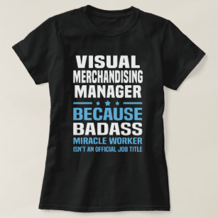 Visueller Merchandising-Manager T-Shirt
