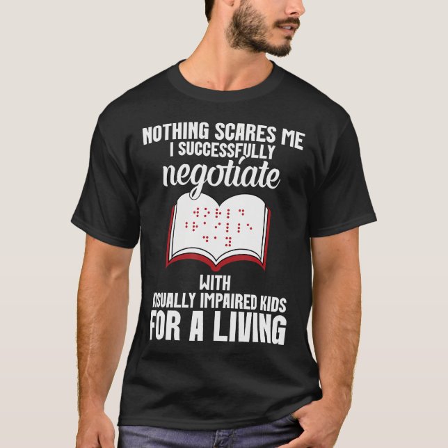 Vit Teacher Special Ed Negotiate Visually Impaired T-Shirt (Vorderseite)