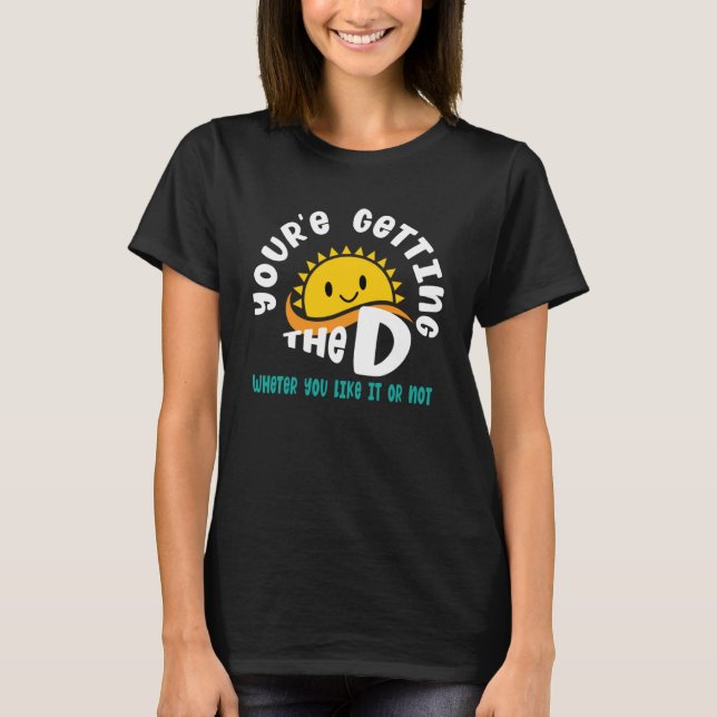 Vitamin D Vitamin-Vitaminpräparate T-Shirt (Vorderseite)