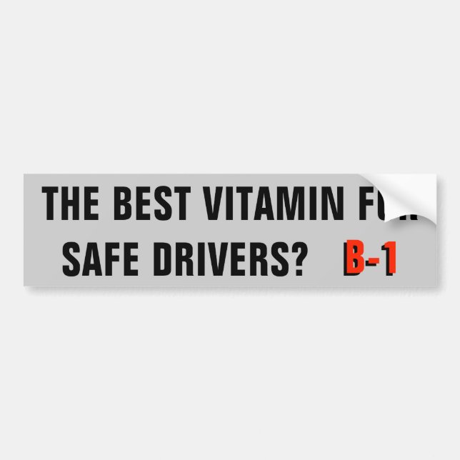 Vitamin für sichere Fahrer? B-1 Autoaufkleber (Vorne)