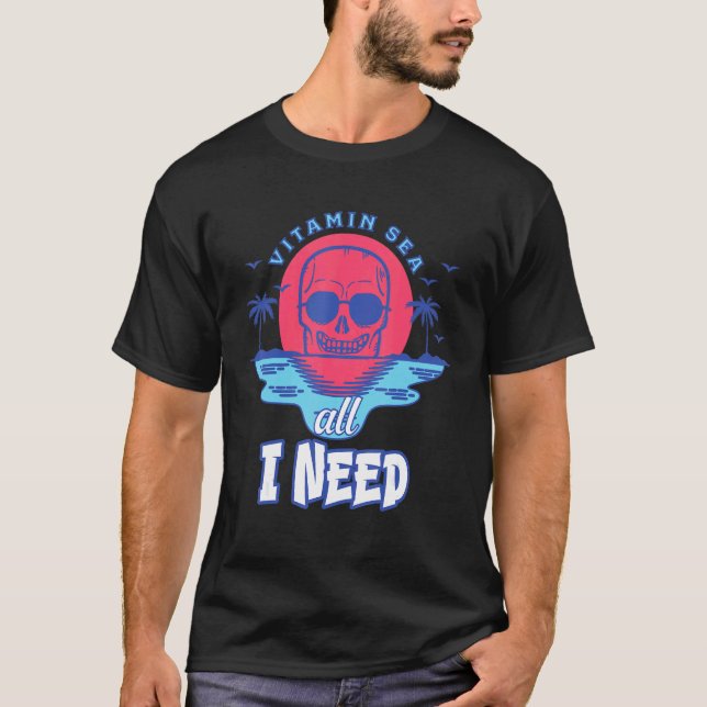 Vitamin Sea All I Need Skeleton Sunset Beach T-Shirt (Vorderseite)