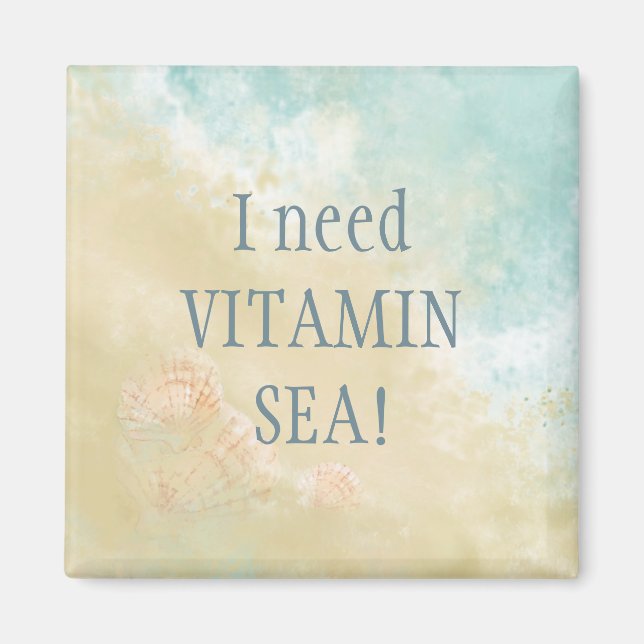 VITAMIN SEA Fun Beach Quote Magnet (Vorne)