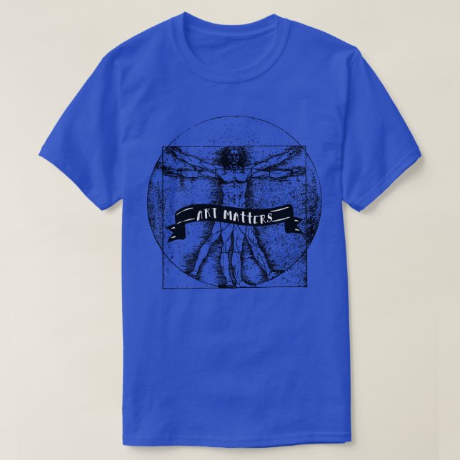 VITRUVIAN MAN ART MATTERS T-Shirt (Design vorne)