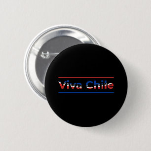 Viva Chile - Stolz Chilenische Flagge Kunst Button