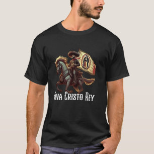 Viva Cristo Rey Guadalupe katholische Cristeros T-Shirt