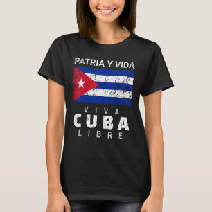 Viva Cuba Libre Patria Y Vida Cuban Distressed Cub T-Shirt