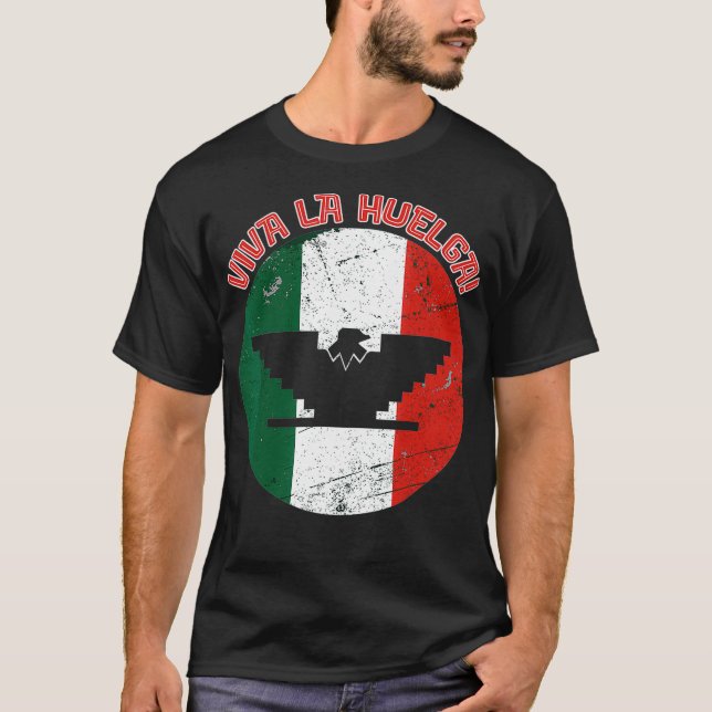 Viva La Huelga Bird Arbeiter der Landwirtschaft T-Shirt (Vorderseite)