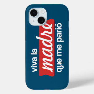 Viva la madre que me parió Case-Mate iPhone hülle