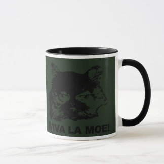 Viva La Moe! Tasse