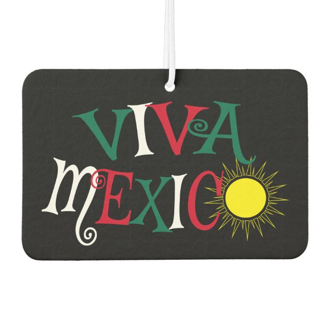 Viva Mexico Autolufterfrischer (Vorderseite)