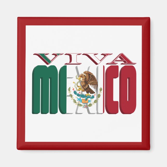 VIVA MEXICO MAGNET (Vorne)