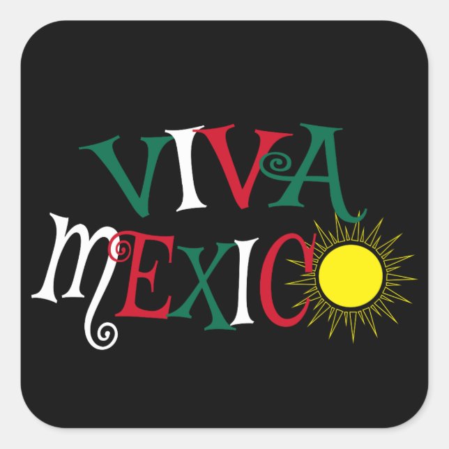 Viva Mexico Quadratischer Aufkleber (Vorderseite)