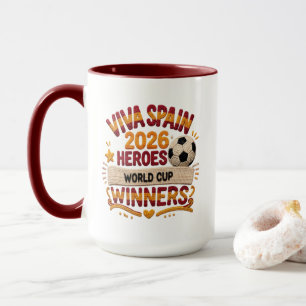 Viva Spanien 2026 Heroes Weltmeisterschaft Tasse
