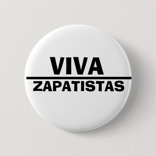 Viva Zapatistas Button (Vorderseite)