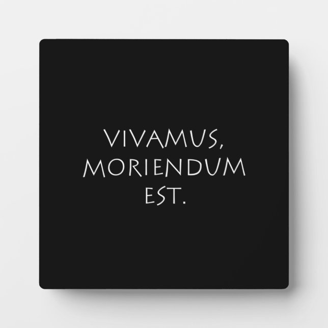 Vivamus Moriendum Est Fotoplatte (Vorderseite)