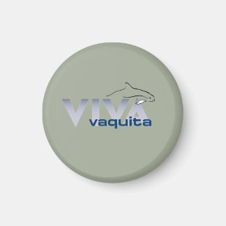 ¡VivaVaquita Button! Magnet