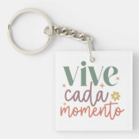 "Vive Cada Momento" Inspiration Zitat