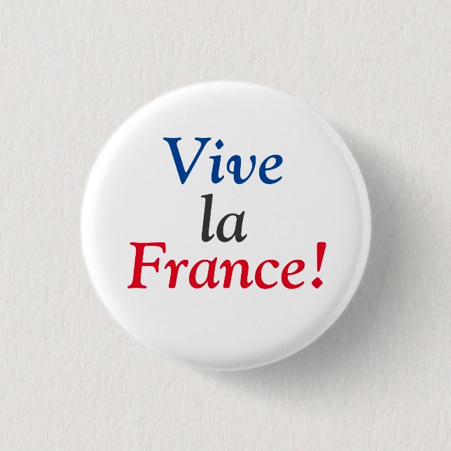 Vive la France! Button (Vorderseite)