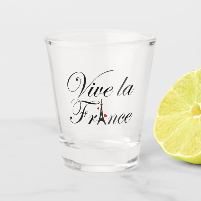 Vive la France - Long Live France Schnapsglas (Vorderseite)
