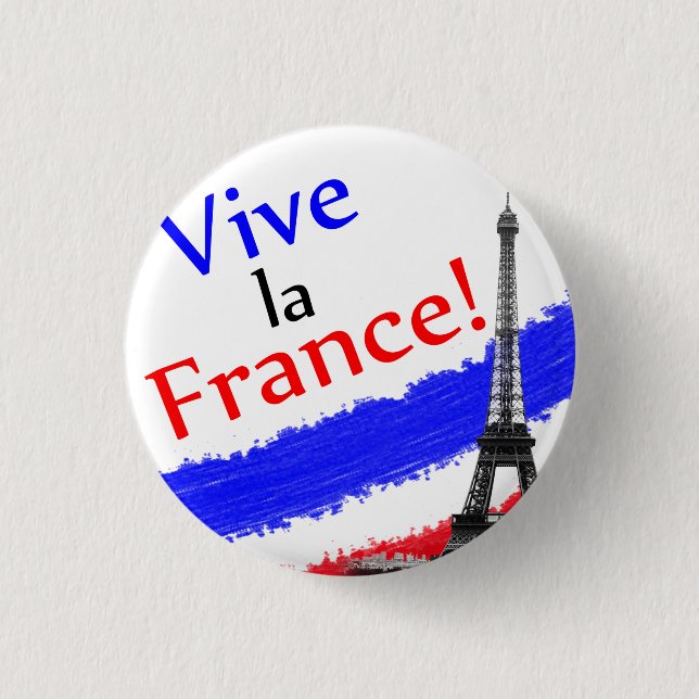 Vive La Frankreich! Button (Vorderseite)