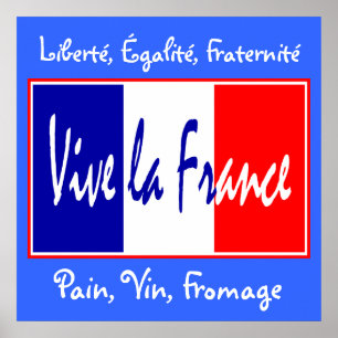 Vive La Frankreich - für Bistro, Wein-Bar, Küche! Poster