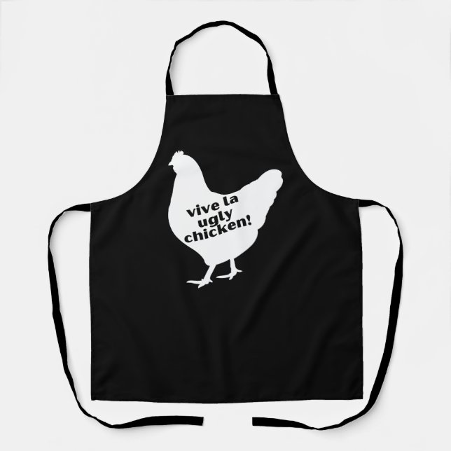 Vive la Ugly Chicken Schürze (Vorderseite)