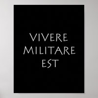Vivere militare est