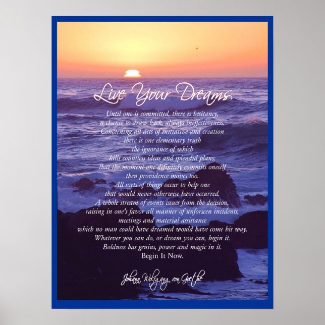 Vivez vos rêves ~ von Goethe POSTER IMPRIMER (Devant)
