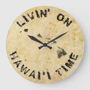 VIVRE SUR HAWAIIAN TIME GRANDE HORLOGE