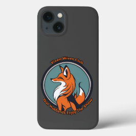 Vixen Ehefrauen Club Case-Mate iPhone Hülle