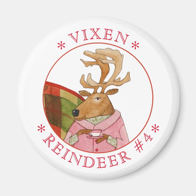 VIXEN REINDEER Round Magnet (Vorne)