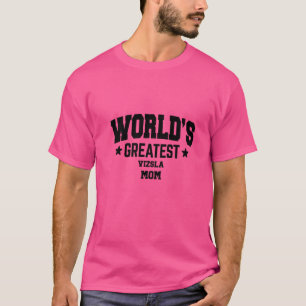 Vizsla für Mama Hunderasse T-Shirt