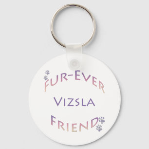 Vizsla Furever Friend Schlüsselanhänger
