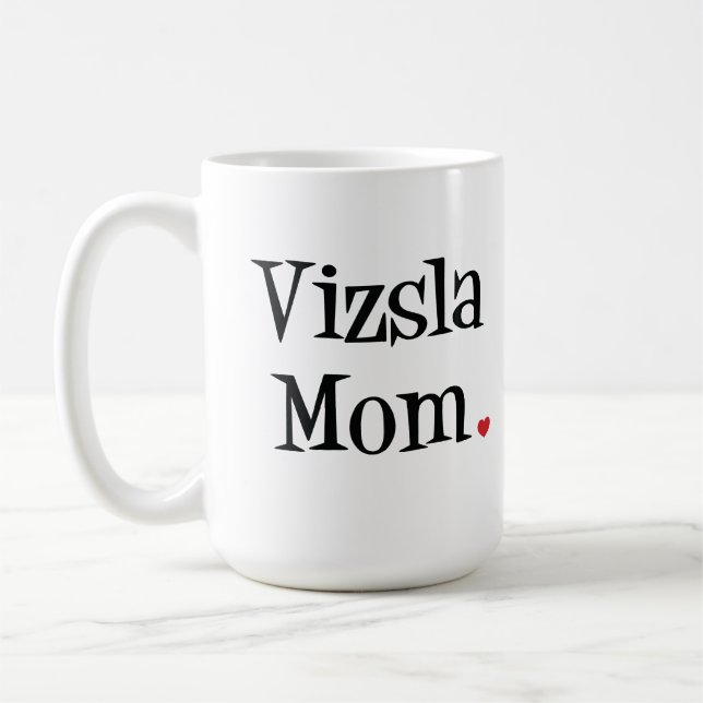 Vizsla Mama-Tasse Kaffeetasse (Links)