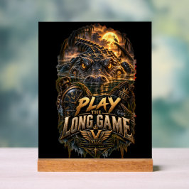 VLLC Play The Long Game Motivation Alligator Art Acrylschild