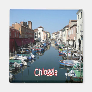 VNT115 CHIOGGIA, Hafen, Venetien, Italien, Kühlsch Magnet