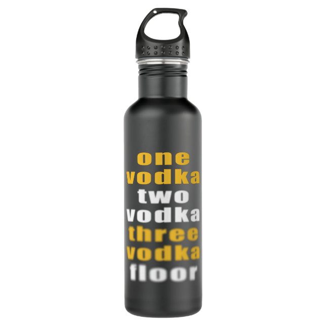 Vodka drink alcohol party funny saying edelstahlflasche (Vorderseite)