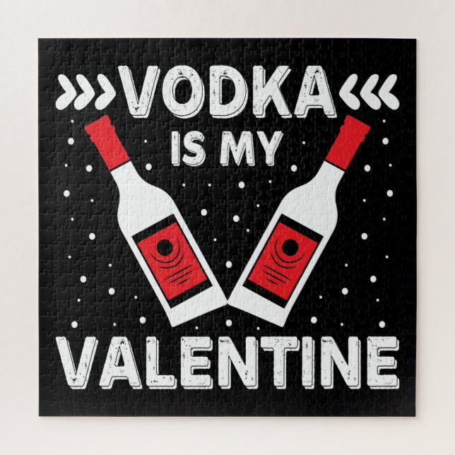 Vodka ist mein Valentine (Vertikal)