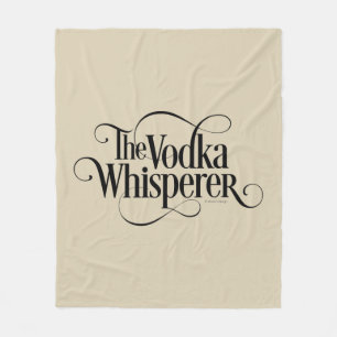 Vodka Whisperer Fleecedecke