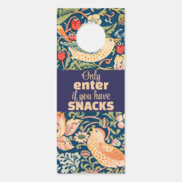 Vögel & Blumen Nur Eintreten wenn Sie Snacks haben Türanhänger
