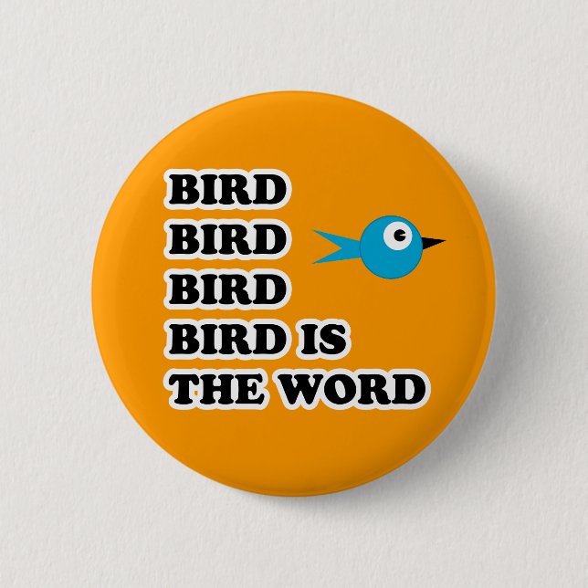 Vogel ist das Wort Button (Vorderseite)