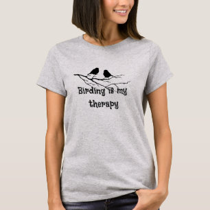 Vogel ist meine Therapie Spaß Vogelbeobachter Voge T-Shirt