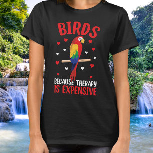 Vögel, weil Therapie ist teurer Sonnenpapagei T-Shirt